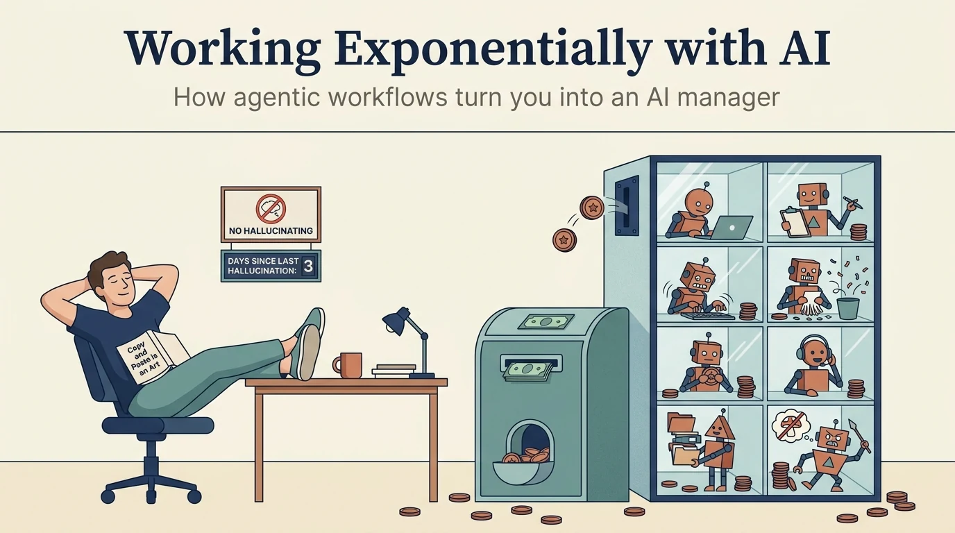 Editorial illustration titled "Working Exponentially with AI" — a relaxed manager with feet up at a desk while eight small AI agents work inside a transparent glass tower, fed by a vintage arcade token machine; two small wall signs read "NO HALLUCINATING" and "DAYS SINCE LAST HALLUCINATION: 3."
